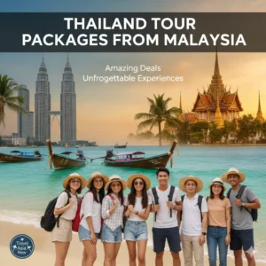 Thailand tour packages from Malaysia
