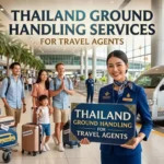 Thailand ground handling services for travel agents