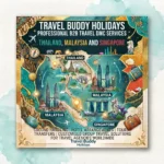 Leading travel DMC for Thailand Malaysia and Singapore – Travel Buddy Holidays