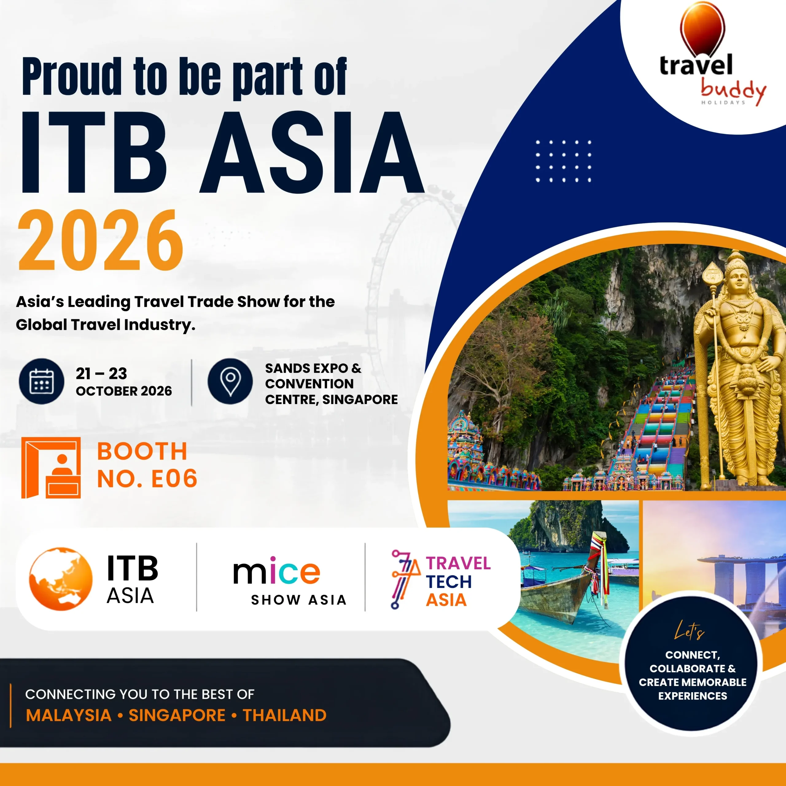 Travel Buddy Holidays at ITB Asia 2026 Singapore Booth E06 for Malaysia Singapore and Thailand DMC partnerships
